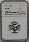 1953 10C NGC Proof PF 67 Roosevelt Dime