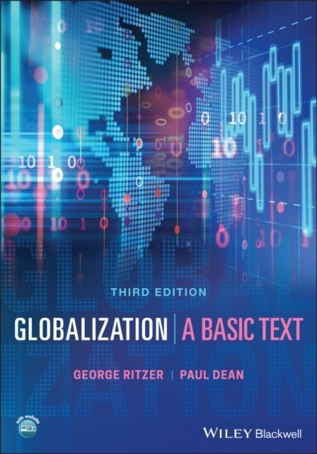 Globalization – A Basic Text Ritzer Paperback Wiley–Blackwell 9781119527282