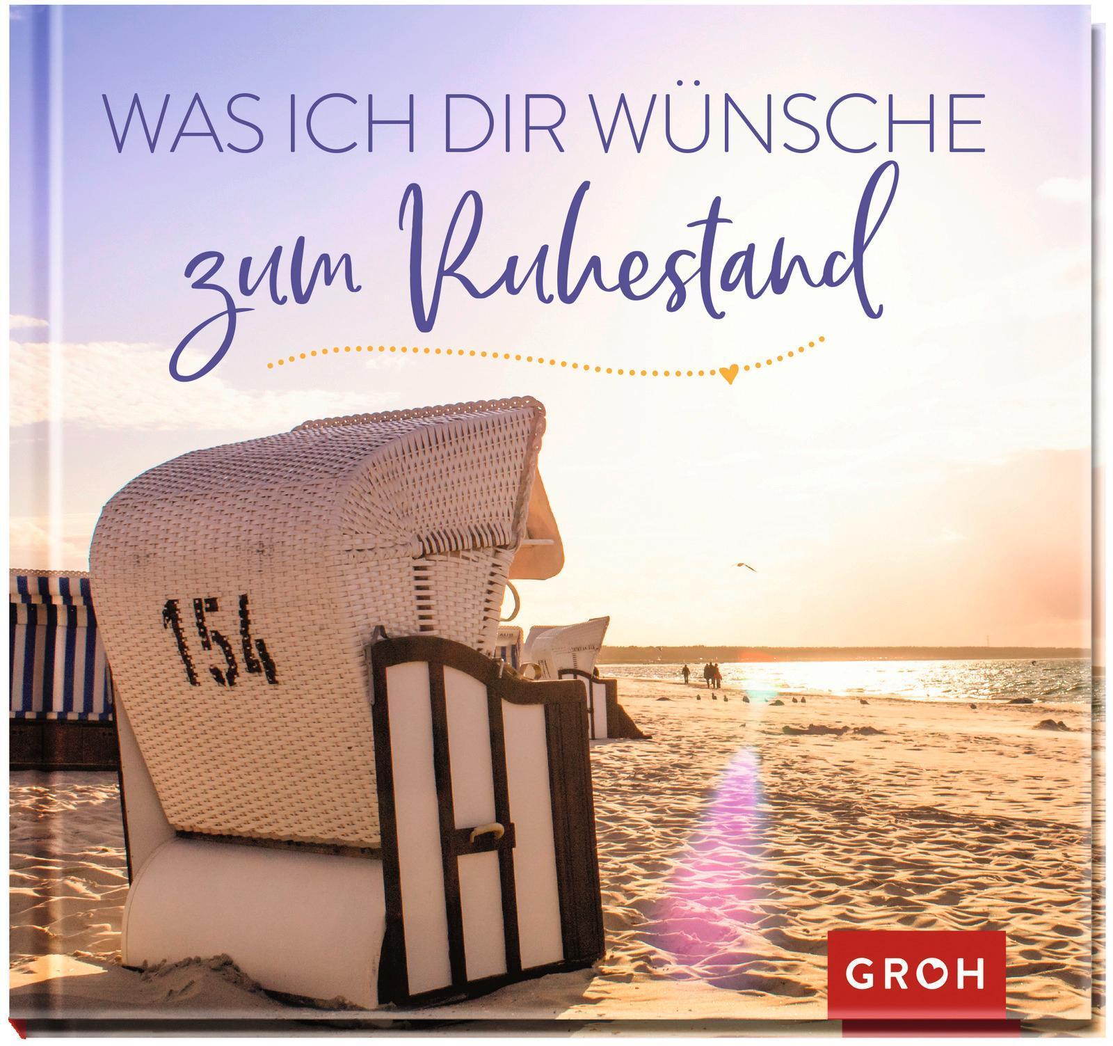 Thumbnail - Was Ich Dir Wünsche Zum Ruhestand, Groh Verlag