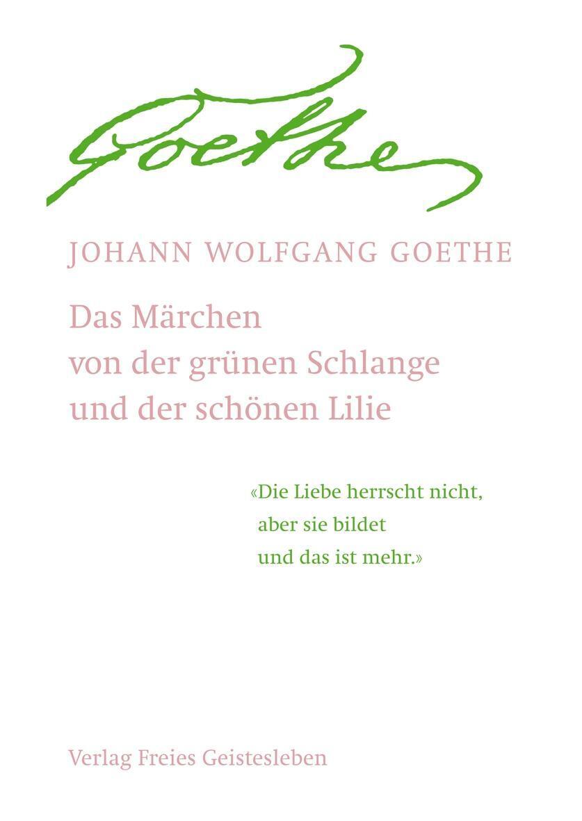 Thumbnail - Das Märchen Von Der Grünen Schlange Und Der Schönen Lilie | Goethe |
