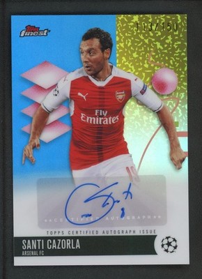 2026 SANTI CAZORLA 113/150 AUTO TOPPS FINEST UEFA CHAMPIONS LEAGUE AUTOGRAPHS