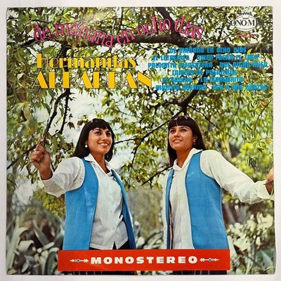 HERMANITAS ALBARRAN - DE MAÑANA EN OCHO DIAS - 1972 MEXICAN LP ALBUM, NORTEÑO