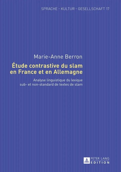 Marie-Anne Berron | ÉTude Contrastive Du Slam En France Et En Allemagne | Buch-image