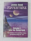 SIGNED Adventure Into The Neverland Vol 1 - James Hood (HC, 2001) VG+, Rare
