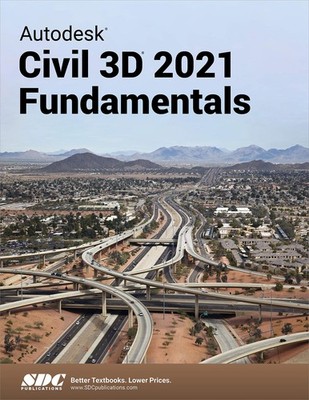 Autodesk Civil 3D 2021 Fundamentals