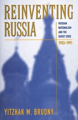 Reinventing Russia by Yitzhak M. Brudny - 9780674004382