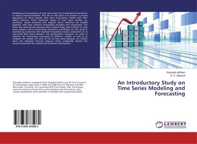 Ratnadip Adhikari (u. a.) | An Introductory Study on Time Series Modeling and...