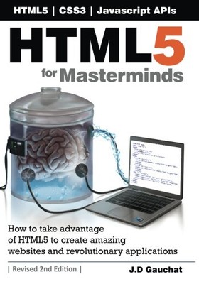 HTML5 for Masterminds 2nd Edit - VERY GOOD