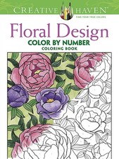 Image of Creative Haven Floral Design Color By Number Coloring Book by... - 9780486793856