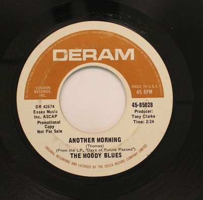 The Moody Blues - Promo 45 - Another Morning / Tuesday Afternoon (Forever After