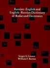 Russian-English and English-Russian Dictionary of Radar and Electronics by Sergey A. Leonov (Paperback, 2001)