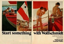 1976 Wolfschmidt Genuine Vodka Start Something Sailboat Seagrams 2-Page Print Ad