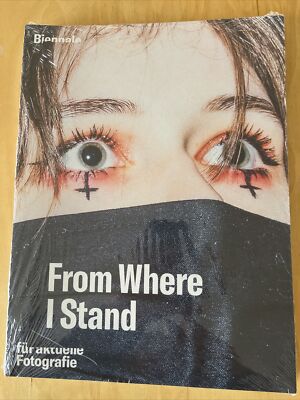 Biennale für aktuelle Fotografie, From Where I Stand, Katalog