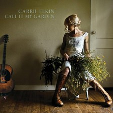Carrie Elkin Call It My Garden CD RHRCD237 NEW