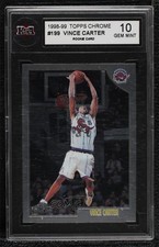 1998-99 Topps Chrome Vince Carter #199 KSA 10 GEM MINT HOF 10e3