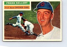 1956 TOPPS BASEBALL #291 FRANK KELLERT        (GRAY BACK) EX TJ