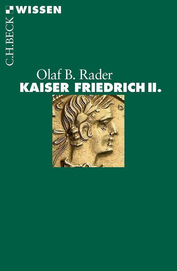 Thumbnail - Kaiser Friedrich Ii. | Olaf B. Rader | Deutsch | Taschenbuch |