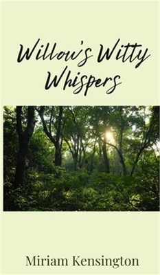 Willow's Witty Whispers (Hardback or Cased Book) eBay