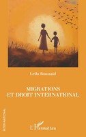 Leila Boussaid | Migrations Et Droit International | Taschenbuch | FranzöSisch