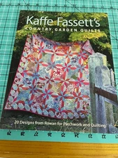 Kaffe Fassett's QUILTING PATTERN Book  ( Country Garden Quilts  20 Designs )