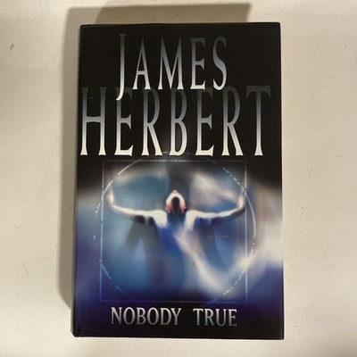 James Herbert Nobody True 2003 1st Edition 1st Print Hardback Horror
