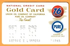Union 76 / Pure Oil Company National Gold Credit Card 1965 OBSOLETE tac1