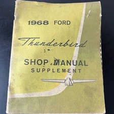 1968 FORD THUNDERBIRD ORIGINAL FACTORY SHOP MANUAL SERVICE SUPPLEMENT ALL STYLES