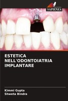 Estetica Nell'odontoiatria Implantare Kimmi Gupta