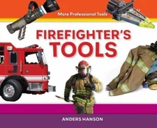 Firefighter's Tools by Hanson, Anders