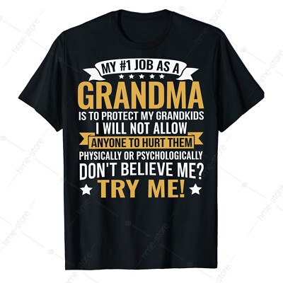 Funny 1# Grandma Job T-Shirt For Grandmother Tee Gift To Protect