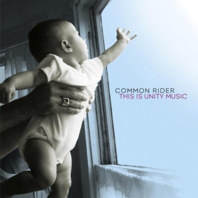 洋楽 Common Rider / This Is Unity Music Common Rider / This Is Unity Music 12