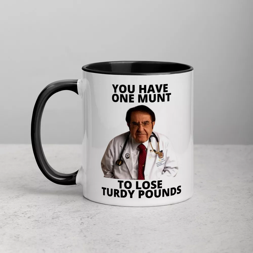 Dr Nowzaradan Funny Quote Ceramic Mug 11oz, Ceramic Novelty Coffee