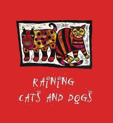 National Gallery of Australia Raining Cats and Dogs (Gebundene Ausgabe)