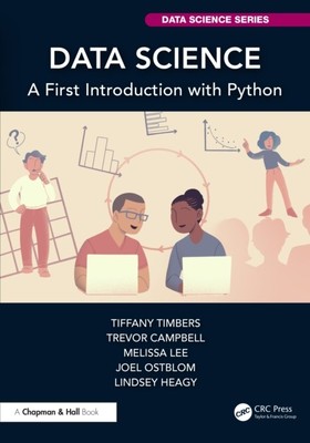 Data Science A First Introduction with Python by Joel Ostblom (Paperback Book)