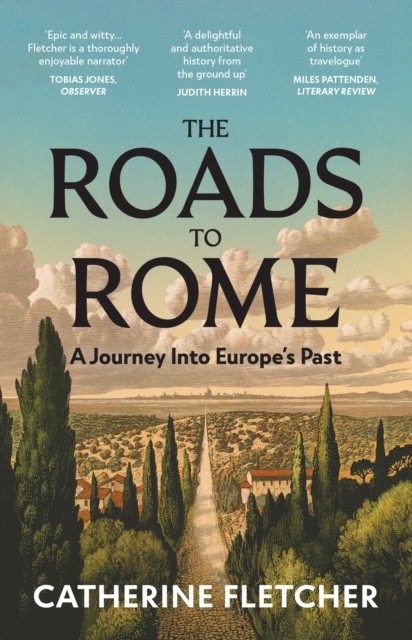 The Roads To Rome: A Journey into Europe's past - Image 2