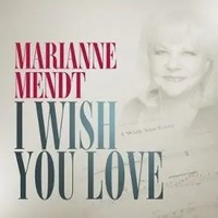 I Wish You Love | Marianne Mendt | Audio-Cd | CD | 2025 | EAN 9006472045977