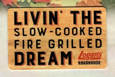Logan S Roadhouse Livin The Slow Cooked Dream 2016 Gift Card 0 Ebay