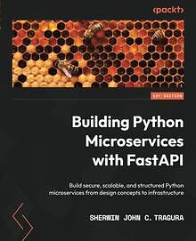 Building Python Microservices with FastAPI: Build s... | Buch | Zustand sehr gut