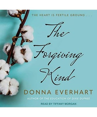 The Forgiving Kind, Donna Everhart