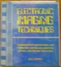 Electronic Imaging Techniques : A Handbook of Conventional and Co