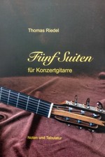 "Fünf Suiten für Konzertgitarre" Buch mit Noten und TABs