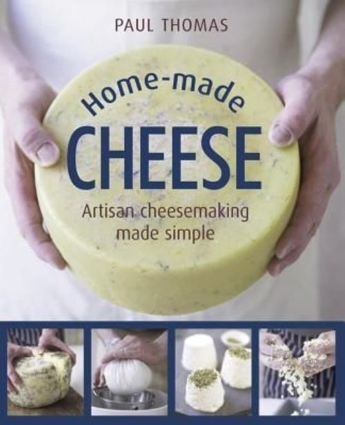 Home Made Cheese by Thomas Paul (Hardcover, 2016)