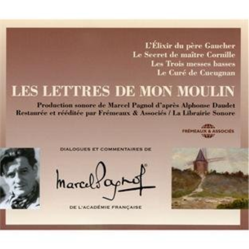 Marcel Pagnol Les Lettres De Mon Moulin (CD) Album