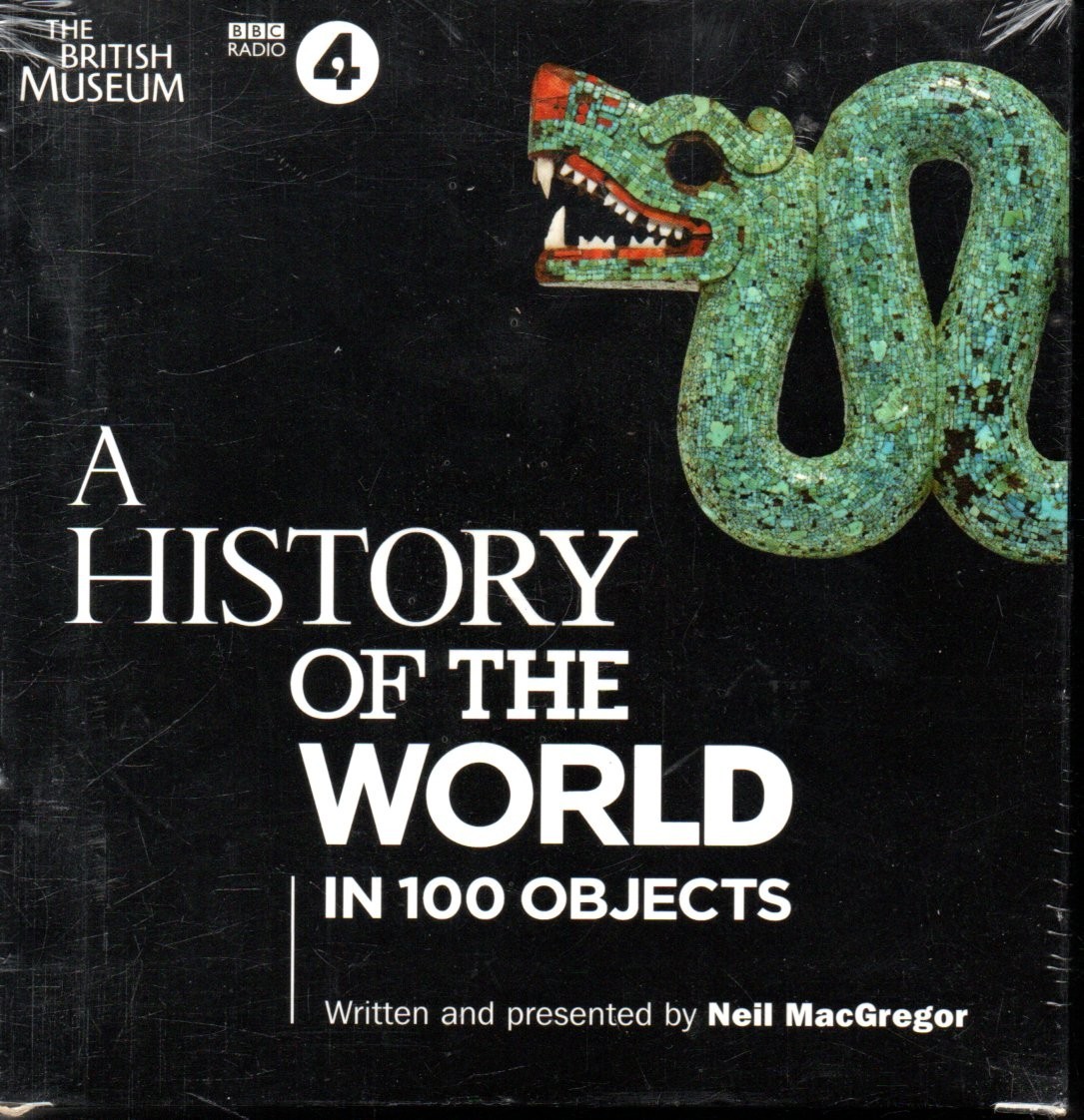 A HISTORY OF THE WORLD IN 100 OBJECTS by Neil MacGregor - 20xCD Audiobook *NEW*