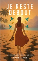 Aude Dare | Je Reste Debout | Taschenbuch | FranzöSisch (2025)
