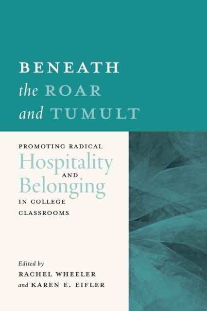 Beneath the Roar and Tumult PAPERBACK 9780814689592