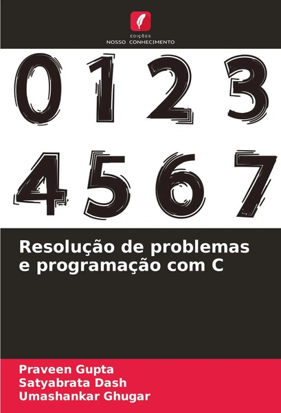 Praveen Gupta (U. A.) | ResoluçãO De Problemas E ProgramaçãO Com C | Taschenbuch-image
