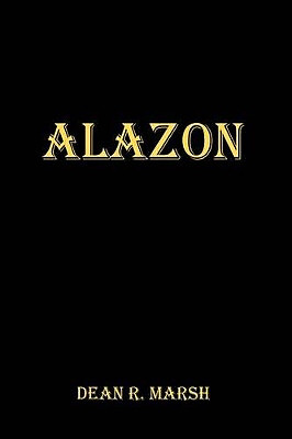 Alazon By Dean R. Marsh - New Copy - 9781438993256 - Afbeelding 1 van 1