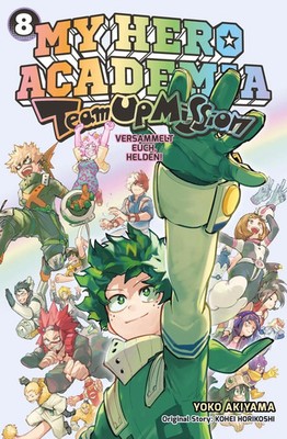 My Hero Academia - Team Up Mission 8 | Kohei Horikoshi (u. a.) | Taschenbuch
