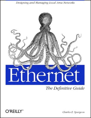 Ethernet: The Definitive Guide - VERY GOOD